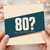 80th Birthday Card, No F*cking Way Funny Age 80 Card