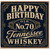 70th Birthday Card, Happy Birthday Old No.70 Tennessee Whiskey Design