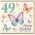 49th Birthday Card, Happy Birthday Butterfly Card