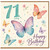 71st Birthday Card, Butterfly Happy Birthday Card