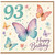93rd Birthday Card, Butterfly Happy Birthday Card for 93 Today