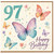 97th Birthday Card, Butterfly Design Happy Birthday Card