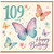 109th Birthday Card, Butterfly Happy Birthday Card