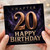 20th Birthday Card, Chapter 20 Happy Birthday Card