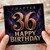 36th Birthday Card, Chapter 36 Happy Birthday
