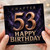 53rd Birthday Card, Chapter 53 Happy Birthday Card