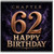 62nd Birthday Card, Chapter 62 Happy Birthday Card