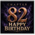 82nd Birthday Card, Chapter 82 Happy Birthday Card