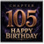 105th Birthday Card, Chapter 105 Happy Birthday Card