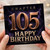 105th Birthday Card, Chapter 105 Happy Birthday Card