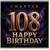 108th Birthday Card, Chapter 108 Happy Birthday Card