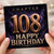 108th Birthday Card, Chapter 108 Happy Birthday Card