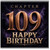 109th Birthday Card, Chapter 109 Happy Birthday Card