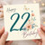 22nd Birthday Card, Floral Happy 22th Birthday Card