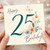 25th Birthday Card, Floral Butterfly Happy Birthday Card