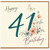 41st Birthday Card, Happy 41th Birthday Floral Butterfly Card
