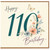 110th Birthday Card, Happy 70th Birthday Floral Butterfly Card