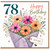 78th Birthday Card, Floral Bouquet With Love Birthday Card