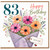83rd Birthday Card, Happy Birthday Floral Bouquet Design