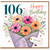 106th Birthday Card, Happy Birthday Floral Bouquet Card