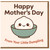 Happy Mother's Day From Your Little Dumpling Card - Cute Dumpling in Bowl, Funny Food Pun Mother's Day Card for Mum from Son or Daughter