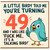 49th Birthday Card, Funny Bird Pun Humorous Birthday Card