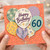 60th Birthday Card, Happy Birthday Balloon Design
