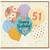 51st Birthday Card, Happy Birthday Balloon Design Card