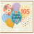 105th Birthday Card, Happy Birthday Balloon Floral Card