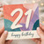 21st Birthday Card, Happy Birthday Abstract Colourful Number 21 Card