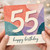 55th Birthday Card, Happy Birthday Card for 55 Year Old
