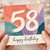 58th Birthday Card, Happy Birthday Card for 58 Year Old