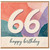 66th Birthday Card, Happy Birthday Card for 66 Year Old