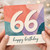 66th Birthday Card, Happy Birthday Card for 66 Year Old