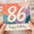 86th Birthday Card, Colourful Abstract Happy Birthday Card