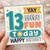 13th Birthday Card, Yay Hooray Fun Today Happy Birthday Card