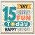 15th Birthday Card, YAY 15 Today Happy Birthday Card