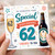 62nd Birthday Card, Cheers to You Birthday Card
