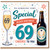 69th Birthday Card, To Someone Very Special Happy Birthday Cheers To You