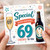 69th Birthday Card, To Someone Very Special Happy Birthday Cheers To You