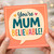 You're MUM-BELIEVABLE! Mother's Day Card - Funny Card for Mum from Son or Daughter - Cute Hearts Speech Bubble Design