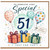 51st Birthday Card, To Someone Very Special