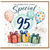 95th Birthday Card, To Someone Very Special Happy Birthday Just For You