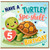 5th Birthday Card, Cute Turtle Birthday Card, Have a Turtle - y Spe - shell Birthday Card