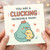 Funny Mother's Day Card for Mum - You Are a Clucking Incredible Mum! Cute Chicken and Chick Pun from Daughter, Son or Family