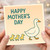 Mother's Day Card for Mum - Cute Mother Duck and Three Ducklings Illustration with 'Happy Mother's Day' Greeting