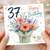37th Birthday Card, Happy Birthday Floral Bouquet Card