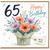 65th Birthday Card, Happy Birthday Floral Bouquet Card