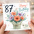 87th Birthday Card, Floral Happy Birthday Card With Love