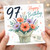 97th Birthday Card, Floral Happy Birthday Card With Love